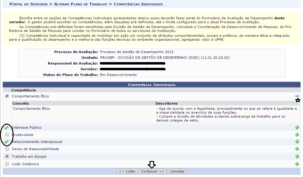 Próximo passo: escolher as competências individuais que constarão no questionário de avaliação de cada servidor em particular.
