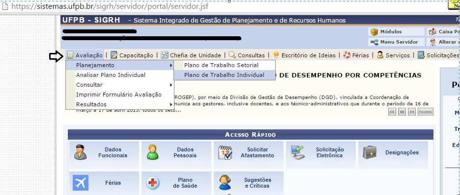 Terceira Etapa: Plano de Trabalho Individual O Plano de Trabalho Individual será cadastrado necessariamente após a finalização do Plano de Trabalho Setorial.