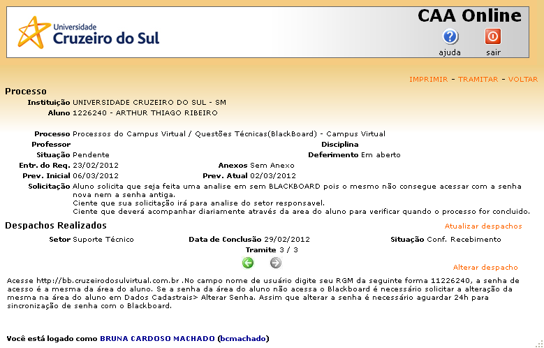 Ao abrir o requerimento desejado é importante ler atentamente para entender qual o problema do aluno, clique em Alterar Despacho para responder.