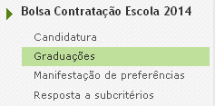 Preenchido este campo o docente deve carregar em Graduações para efeitos da BCE., surgindo o campo das Imagem 10 Graduações para efeitos da BCE 3.2.