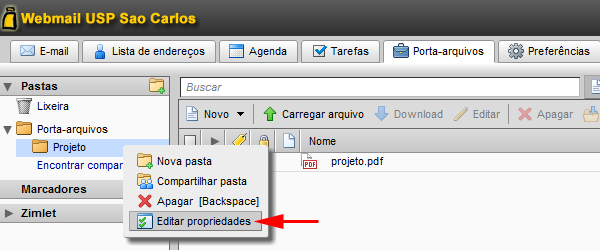 12. Para visualizar o compartilhamento da pasta, no lado esquerdo, selecione a pasta e então, com o botão direito do mouse, selecione Editar propriedades. 13.