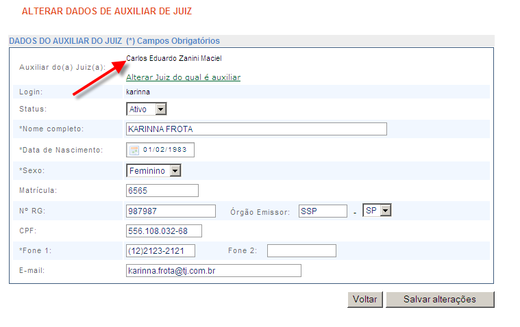 O usuário altera o dado que deseja e clica em Alterar. Conforme exemplo na tela acima, o usuário alterou o juiz do qual é auxiliar. Para isso, o usuário clica no link Alterar Juiz do qual é auxiliar.
