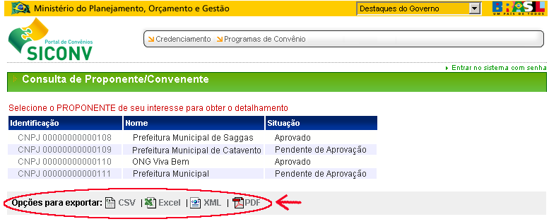 Podem ser utilizados um ou mais campos de pesquisa para refinar o resultado da consulta. Nenhum dos campos é de preenchimento obrigatório, podendo o usuário optar por não informar nenhum deles.