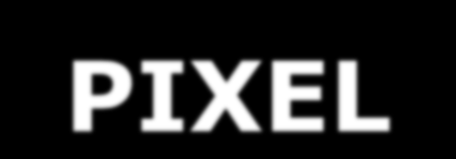 IMAGEM DIGITAL - PIXEL A pixel is the smallest visual element on a video display screen (i.e. computer terminal or television set) http://wiki.