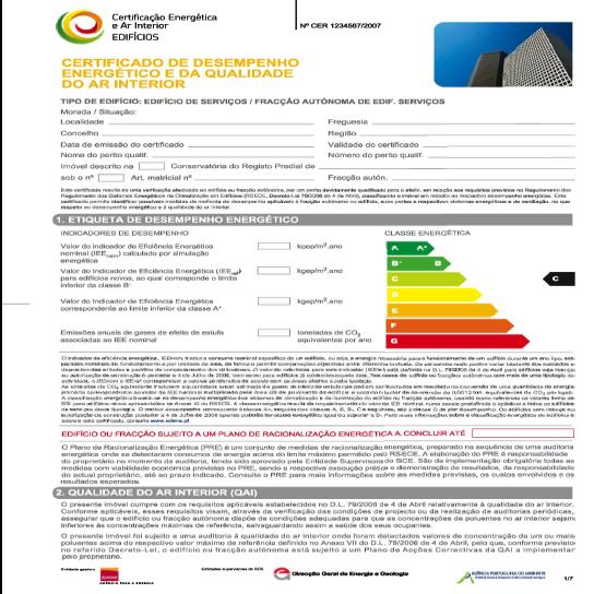 Certificado informa de um modo simples e directo Etiqueta de Desempenho Energético 9 classes (de A + a G) Emissões de CO 2 do edifício Nos