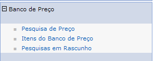 Obs: O usuário poderá acessar a pesquisa de preço, tanto pelo botão Banco de Preço dentro do processo ou através do menu Banco de Preço. 4.