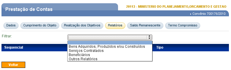 Figura 15 Na aba Relatórios, será exibido os relatórios que foram gerados no módulo Execução na aba Relatórios de Execução.