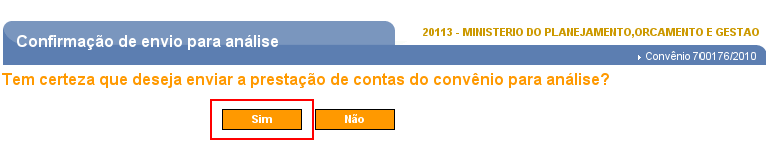 Antes de enviar para a análise, o convenente poderá clicar no botão Gerar Relatório de Prestação de Contas, para gerar o extrato do relatório, conforme figura 24.