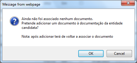 entregue com o documento pedido para a Candidatura 1º Clicar no ícone na linha do documento que se pretende associar Se anteriormente associou um documento por engano, pode clicar aqui para remover a