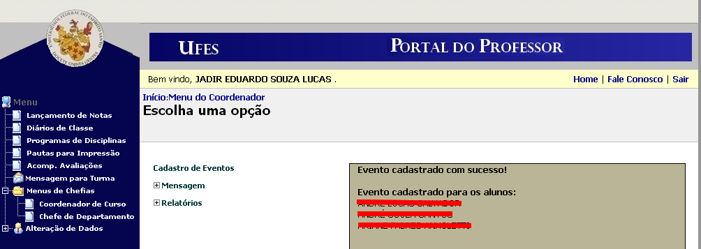 Preenchidos os dados e selecionados os alunos, clicar no botão Cadastrar Evento.