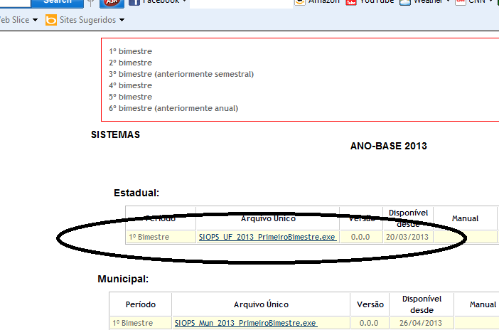 OBs: O manual do SIOPS está ao lado da opção de download do programa. 4. O usuário deve baixar e ler o manual sobre o programa SIOPS. 5.