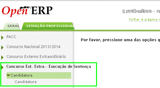 2.2 Funcionamento geral do SIGRHE As instruções gerais do funcionamento do SIGRHE encontram-se no Manual Geral de Utilização do SIGRHE, disponível na área DOCUMENTAÇÃO do lado direito do ecrã de