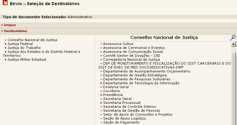 Ao selecionar o tipo de documento o sistema apresentará uma tela com os grupos de destinatários.