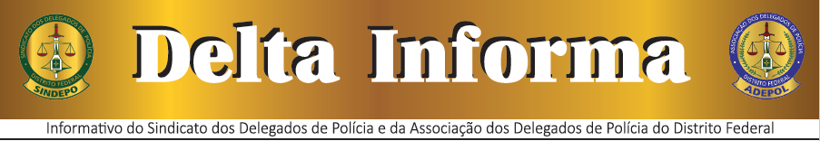 De 23 a 30 de outubro de 2015 - Edição nº 019 Delegada à frente da Coordenação de Localização de Desaparecidos Será publicada nos próximos dias no Diário Oficial do Distrito Federal a portaria que