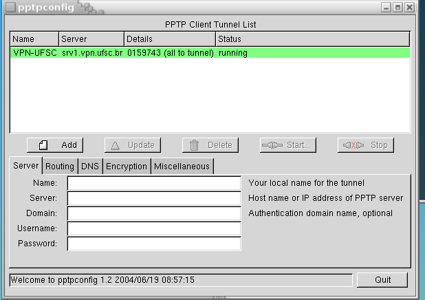 Figura 1: Janela inicial do PPTPConfig 1.1 Utilizando uma interface gráfica 1. Para usar a interface GTK é preciso mudar a configuração do arquivo /etc/apt/sources.