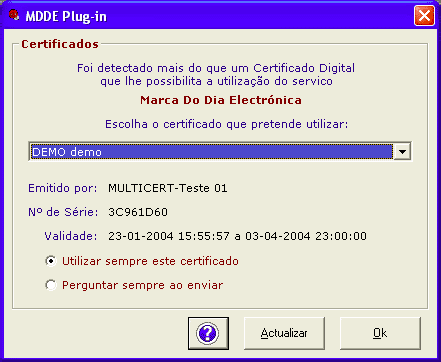 Manual de Utilizador MDDE Plug-in (Windows) 8 of 22 (aconselhado) ou então se lhe deve ser perguntado qual o certificado digital a utilizar, de cada vez que enviar correio eletrónico com MDDE.