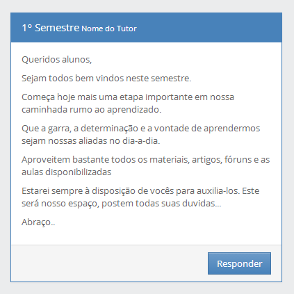 Ao acessar a sala do tutor, leia a mensagem e