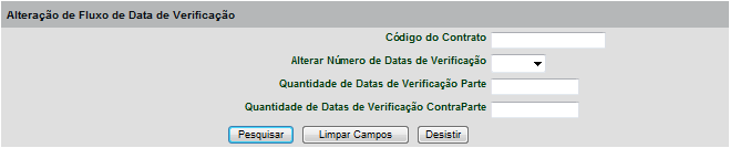 Alteração de Data de Verificação Lançamento Esta tela funciona da mesma maneira do Registro e o participante pode alterar a quantidade de datas e/ou o valor das mesmas.