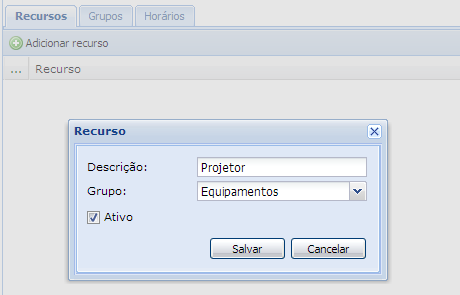 6.2 Grupos Figura 53 - Recursos / Grupos Descrição: informar o nome do grupo dos recursos, como laboratórios, equipamentos. 6.