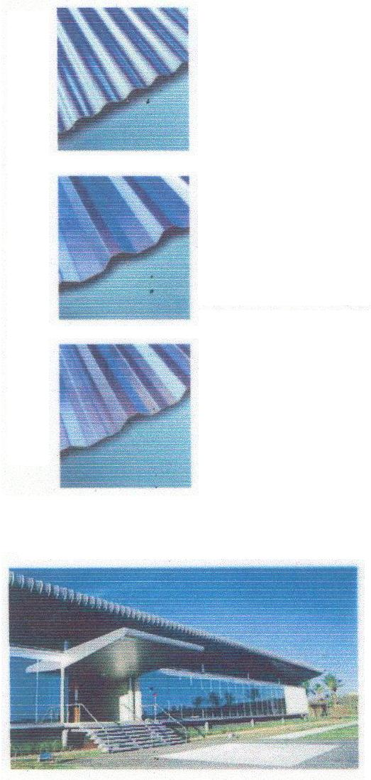 b) Modelos de Telhas de Alumínio Telha ondulada, recomendada para aplicações nas estruturas em forma de arco, pois devido à baixa altura de onda, adapta-se facilmente a curvaturas.