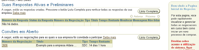 Responder a uma Negociação Tipo SDC Confirmar participação Acessar a SDC Você receberá um email convidando-o a participar de uma SDC.