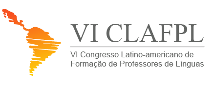 VI CLAFPL Latin-American Congress on Language Teacher Education Universidade Estadual de Londrina (State University of Londrina) October, 25 27, 2016 First Call for Papers The State University of