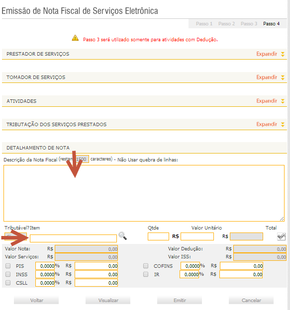 3.3 Insira os dados da nota, como descrição do serviço, do item e dos valores. 3.