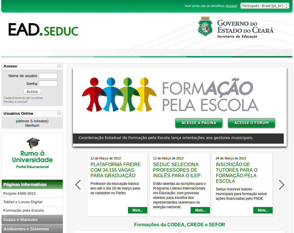Imagem 1: Página Inicial 2. O Acesso O Portal EAD.SEDUC é acessado pelo seguinte endereço: http://ead.seduc.ce.gov.br.