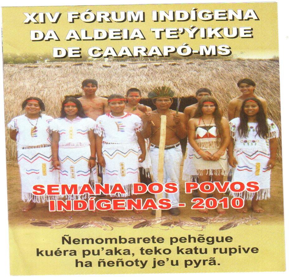 Fig. 12 - Folheto da Semana dos Povos Indigenas em 2010 e o XIV Fórum.