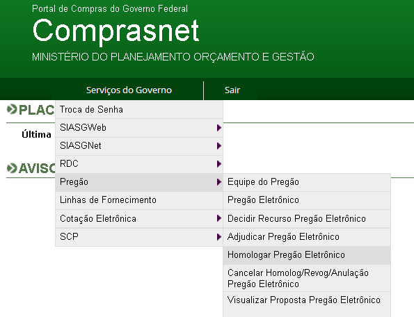 AUTORIDADE COMPETENTE No momento da Homologação, a autoridade competente disporá da ferramenta de formação de Cadastro