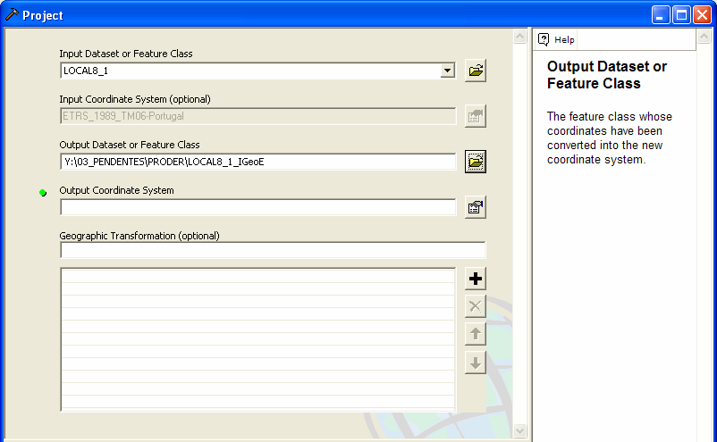 Output Dataset or Feature Class Pode-se seleccionar o local físico onde se