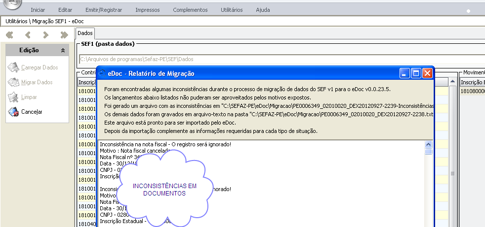 31 6.4 Migração SEF 2003>eDoc 2012 Função provisória através da qual é possível converter informações existentes na base de dados do SEF 2003, digitadas ou importadas, em arquivo texto com o leiaute