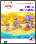 Livros didáticos LÍNGUA PORTUGUESA Projeto Ápis Língua Portuguesa.