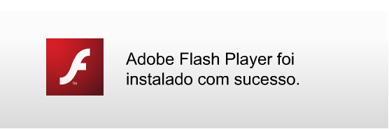 Clique Install A instalação terá se completado satisfatoriamente quando o filme do Adobe Flash Player se iniciar,