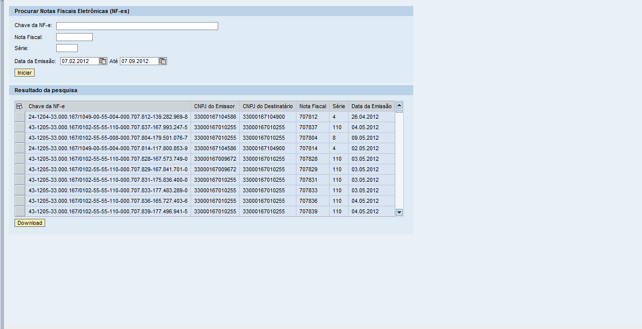 Como resultado serão listadas as notas fiscais de acordo com o filtro preenchido. 00-0000