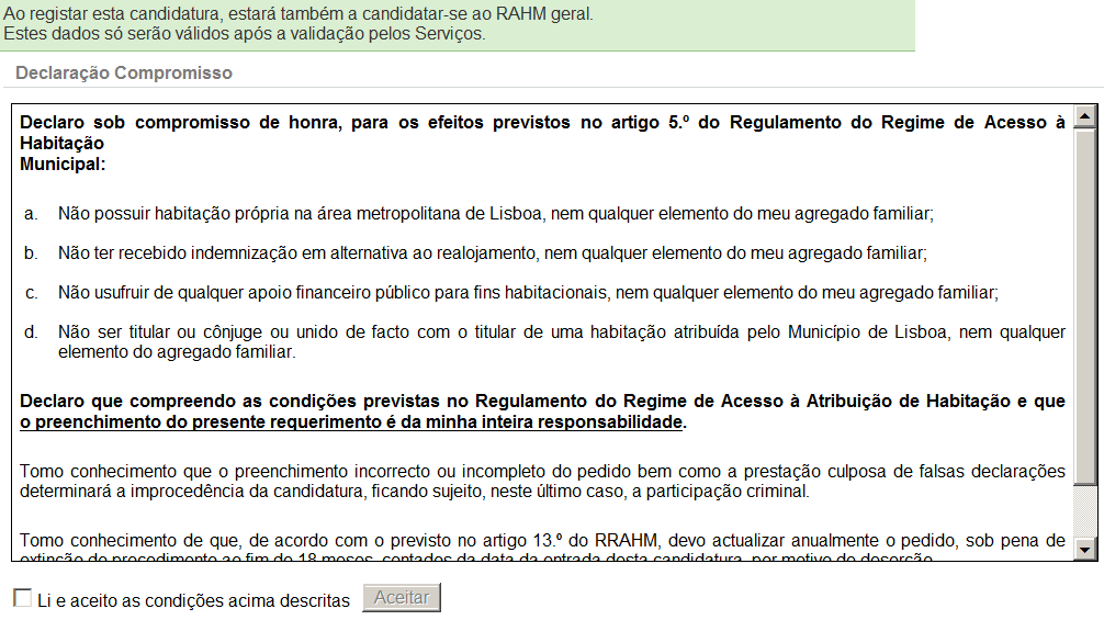 No topo do formulário/ecrã aparece uma mensagem informativa a todos os candidatos: Ao registar esta candidatura, estará também a candidatar-se ao RAHM geral.