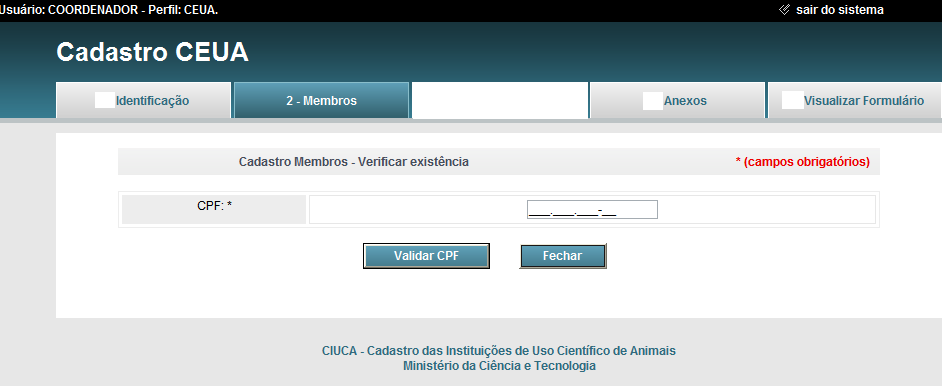 Nesta tela, informe os dados solicitados e, em seguida, clique em Salvar. Para cadastrar os demais integrantes da CEUA, clique em "Incluir novo membro.