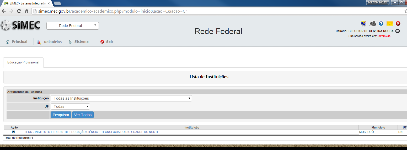 6. Iniciando o uso do modulo Rede Federal Utilizar um browser de internet e entrar no endereço www.simec.gov.