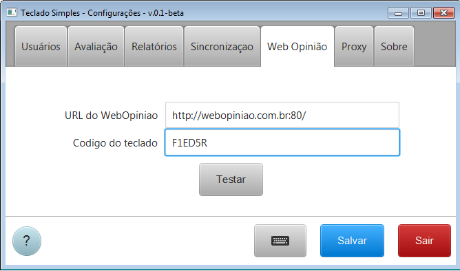 teclado. Aperte no botão Testar para testar a comunicação com o Web Opinião.