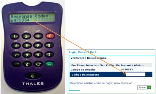 6.b.6) Copia o código de resposta gerado pelo dispositivo Thales Token (um código de sete dígitos imagem esquerda) para a janela aberta na ágina Veriicação de Segurança (imagem direita), e carrega no