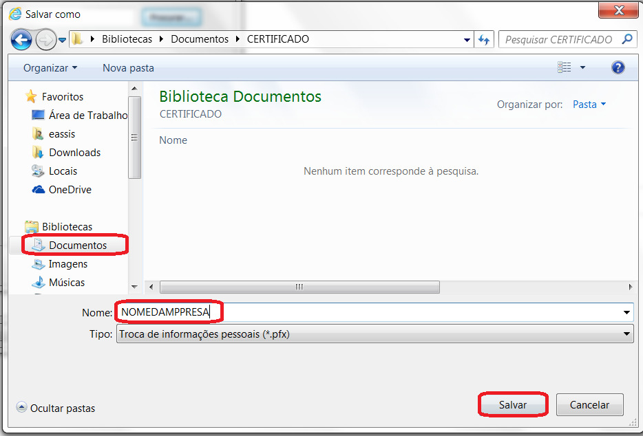 9. Salve o arquivo de backup do certificado na Área de Trabalho/Desktop.