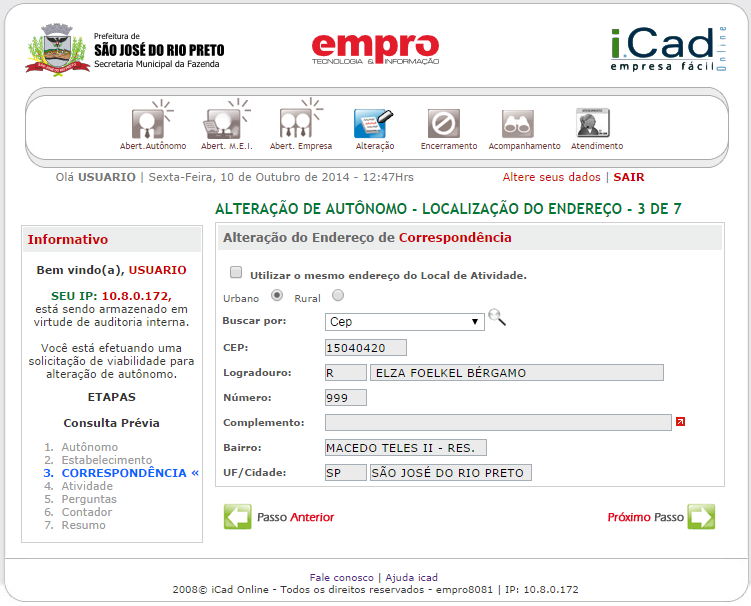 Etapa 3 - Correspondência Informe o endereço de correspondência do autônomo e clique em Próximo Passo.