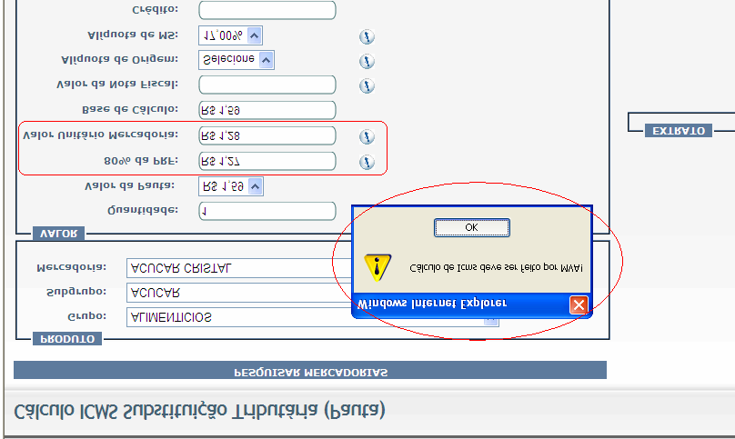 g) Base de Cálculo É calculado automaticamente de acordo