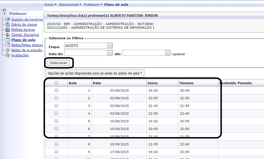 Em etapa selecionar o mês que deseja digitar o plano de aula.