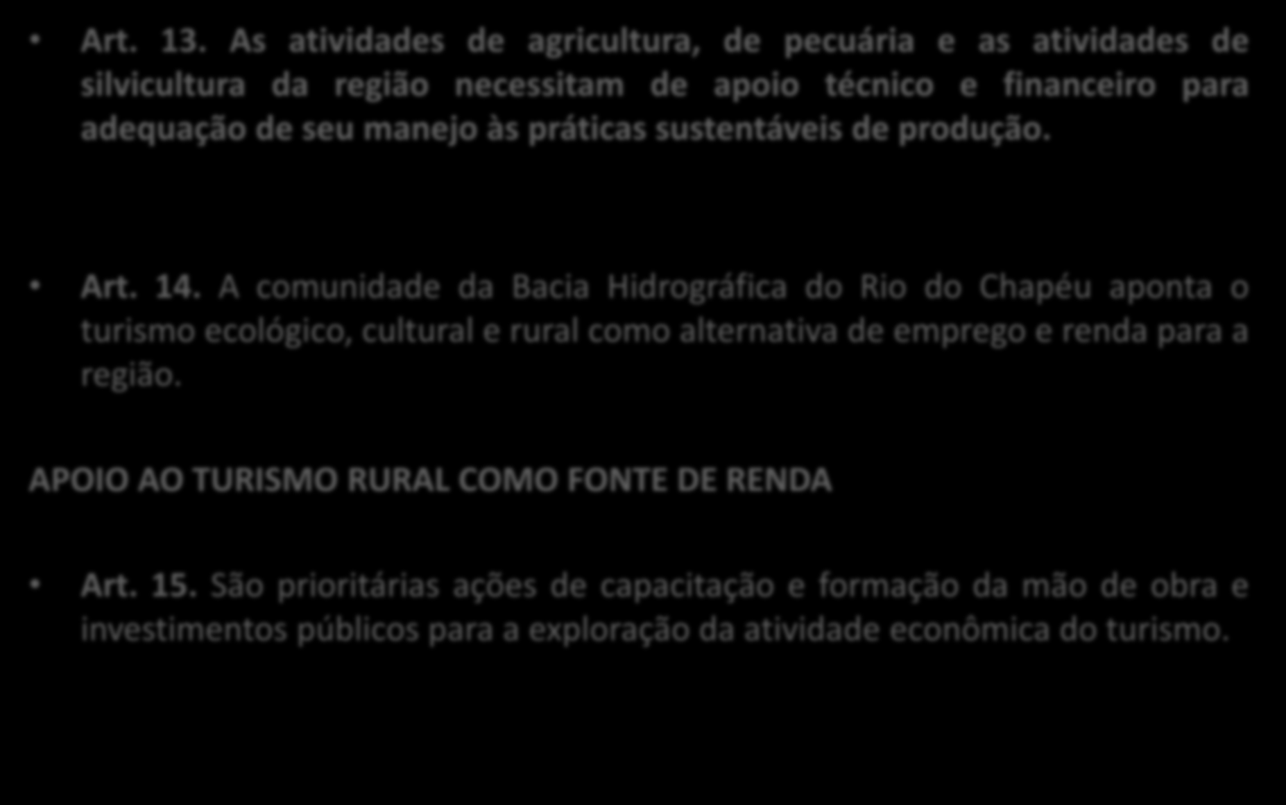 Do Desenvolvimento Econômico, Social e Cultural Art. 13.