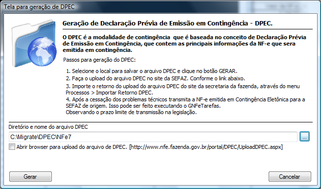 Tela 128 Salvar arquivo DPEC Após selecionar o local e informar o nome do arquivo, segue o processo onde é necessário gerar o XML de DPEC, através do botão Gerar.