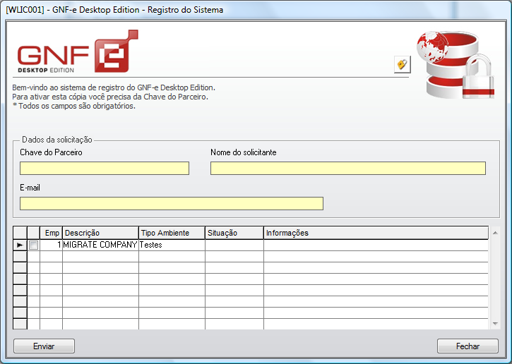 Tela 32 GNF-e Wizard Solicitação de Licença No e-mail de integração enviado pelo suporte, o usuário receberá a chave do parceiro, o qual deverá ser inserida para solicitar a Licença junto ao servidor