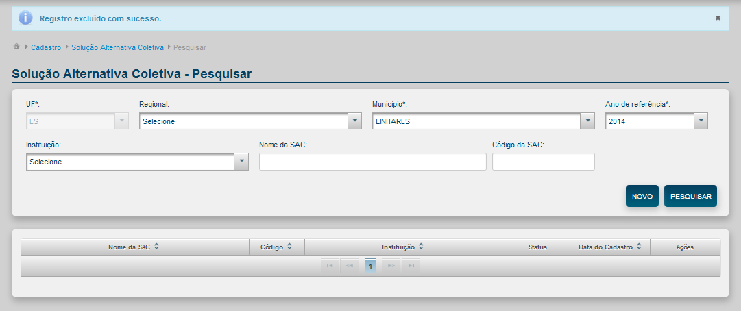 CADASTRO > SAC Excluir Passo 2: mensagem de registro