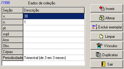 Periódicos A visualização das duplicatas pode ser feita de três maneiras: Não atendidos Relaciona todos os fascículos ainda não atendidos. Atendidos Relaciona todos os fascículos atendidos.