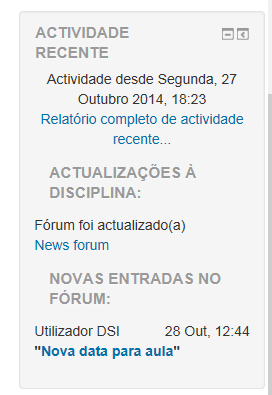 Fig. 30 - Fórum de Notícias - Lista de temas abertos O bloco Atividade recente passa a mostrar que o fórum